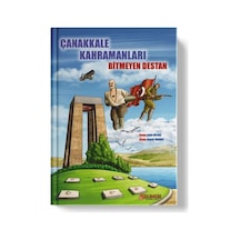 Çanakkale Kahramanları Bitmeyen Destan
