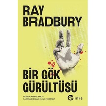 Bir Gök Gürültüsü / Ray Bradbury