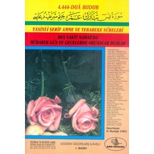 Yasin Tebareke Amme ve Dualar - Güllü Yasin - 4444 Dua Budur - 546869004