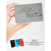 Canım Kendim - Papara, Tosla, Otobüs Kart, Kart Kaplama Stickeri Kredi Kartı Için Uyumlu Diğer