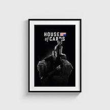 House Of Cards Dizi Posteri Tablo Çerçeveli Poster Duvar Dekorasyonu Siyah Çerçeveli Tablo Siyah Çerçeveli Tablo Dn11d538sıyah