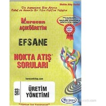 Karacan Aöf 2014 3.sınıf Üretim Yönetimi Nokta Atış Soruları Karacan Açıköğretim Yayınları