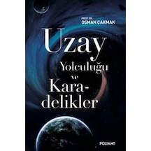 Uzay Yolculuğu Ve Karadelikler - Ccgx-892002