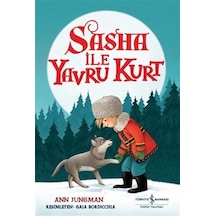Sasha İle Yavru Kurt / Ann Jungman
