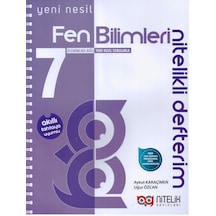 7. Sınıf Fen Bilimleri Yeni Nesil Nitelikli Defterim  -  Aykut Karaçimen  -  Nitelik Yayınları
