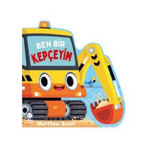 Ben Bir Kepçeyim