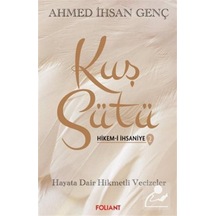 Kuş Sütü 2 / Hikem-i İhsaniye, Hayata Dair Hikmetli Vecizeler ...