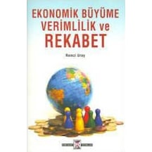 Ekonomik Büyüme Verimlilik ve Rekabet