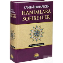 Sahih-i Buhari'den Hanımlara Sohbetler / Harun Yıldırım