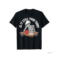 Flood Of Style Hala Senin Sıranı Mü Komik İskelet Bekleme Alıntısı Meme T-shirt Erkekler Kadınlar İçin %100 Çok Renkli