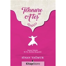 Kitapstore Tennure Ve Ateş - Sinan Yağmur