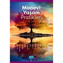 Manevi Yaşam Pratikleri / Halil Ekşi