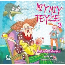 Uçanbalık Yayınları Mıymıy Teyze- 3 Bebek Bakıyor Aytül Akal