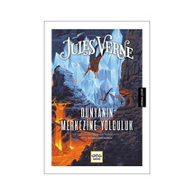 Dünyanınn Merkezine Yolculuk - Jules Verne - Nar Genç
