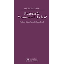 Kuzgun Ve Yazmanın Felsefesi - Huvj-763379