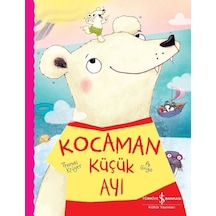 Kocaman Küçük Ayı - Thomas Krüger - İş Bankası Kültür Yayınları