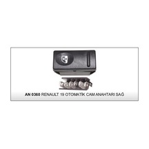 Cam Kaldırma Anahtarı Otomatik Sağ Renault 19 25276 - An703 - An0360 1 Ad