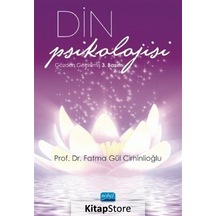 Din Psikolojisi / Fatma Gül Cirhinlioğlu