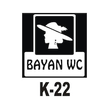 Iş Güvenliği Pvc Dekota Uyarı - Ikaz Levhası Bayan Wc Yazılı (258808638)