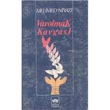 Varolmak Kavgası - Mehmed Niyazi 2.el