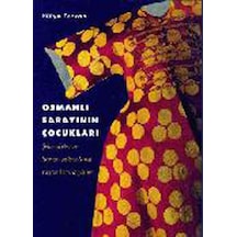 Osmanlı Sarayının Çocukları 462392640
