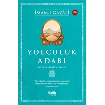 Yolculuk Adabı - İmam Gazali