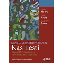 Daniels ve Worthingham'ın Kas Testi Manuel Değerlendirme ve Pe...