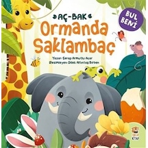 Bul Beni Ormanda Saklambaç - Serap Armutlu Acar - Sincap Kitap