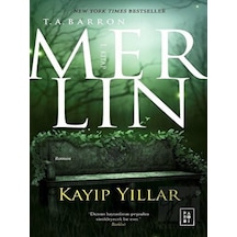 Merlin Kayıp Yıllar 1 - T. A. Barron - Parodi Yayınları