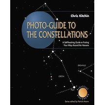 Photo-guide To The Constellations: A Self-teaching Guide To Finding Your Way Around The Heavens