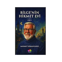 Bilge'nin Hikmet Evi
