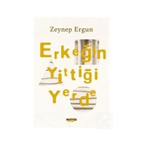 Erkeğin Yittiği Yerde / Zeynep Ergun N11.56418