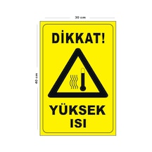 Metal Yüksek Isı 30 Cm X 40 Cm A3 Büyüklüğünde Uyarı Levhası Yönlendirme Tabelası
