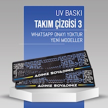 Takım Çizgisi 3 Plakalık, 2 Adet Premium Uv Baskı, Plakalıkhane