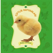+1 Yaş Dokun ve Hisset – Çiftlik Hayvanları 0-6 Yaş Yayınları