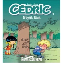 Cedric 3-Büyük Risk - Laudec Cauvin - Alfa Yayıncılık