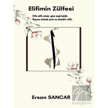 Elifimin Zülfesi - Ercan Sancar - Platanus Publishing