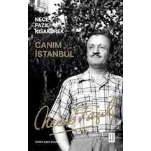Ketebe Necip Fazıl Kısakürek Canım İstanbul