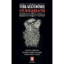 Türk Kültüründe Gulyabani - Mehmet Berk Yaltırık - Ötüken Neşriyat