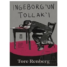 Ingeborg'un Tollak'ı - Tore Renberg - Timaş Yayınları