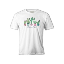 You Get Stuck By A Cactus Beyaz Erkek Tshirt