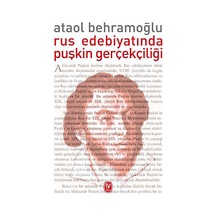 Rus Edebiyatında Puşkin Gerçekçiliği - Ataol Behramoğlu - Tekin Yayınevi