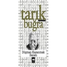 Düşman Kazanma Sanatı - Tarık Buğra - Ötüken Neşriyat