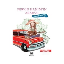 Pervin Hanım'ın Arabası - Macera Serisi 1 - Salim Nizam - Çınaraltı Yayınları