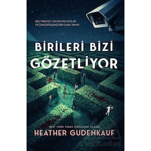 Birileri Bizi Gözetliyor Artemis Yayınları