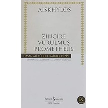 Zincire Vurulmuş Prometheus: Hasan Ali Yücel Klasikler Dizisi + Taşların Anlattığı Set
