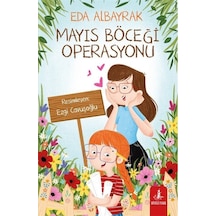 Mayıs Böceği Operasyonu / Eda Albayrak