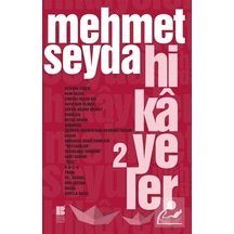 Hikayeler 2 - Mehmet Seyda