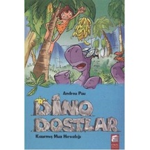 Dino Dostlar 4 - Dev Buzullar Arasında - Andrea Pau - Final Kültür Sanat Yayınları