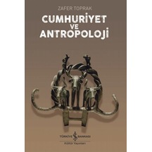 Cumhuriyet Ve Antropoloji - Kyut-858826